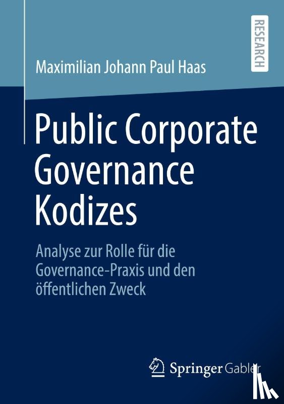 Haas, Maximilian Johann Paul - Public Corporate Governance Kodizes