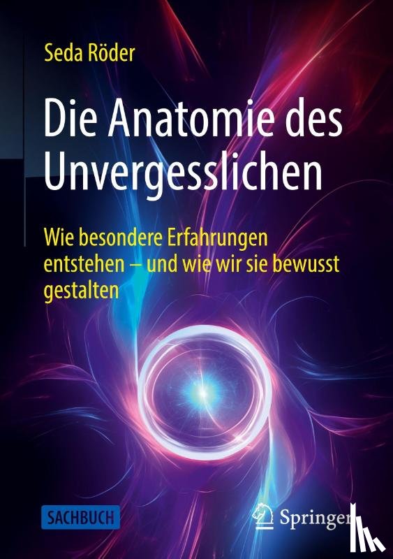 Röder, Seda - Die Anatomie des Unvergesslichen