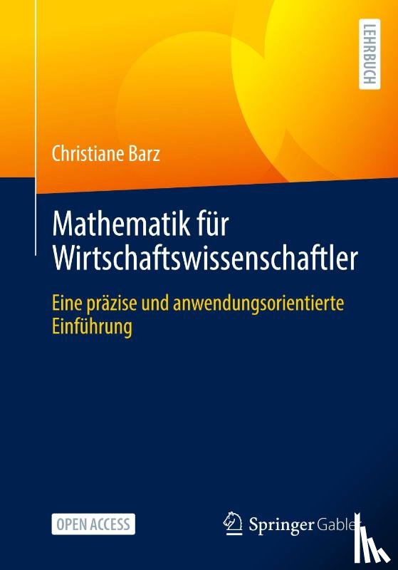Barz, Christiane - Mathematik für Wirtschaftswissenschaftler