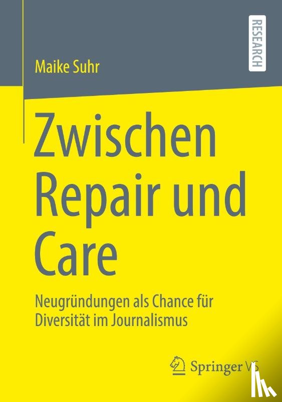 Suhr, Maike - Zwischen Repair und Care