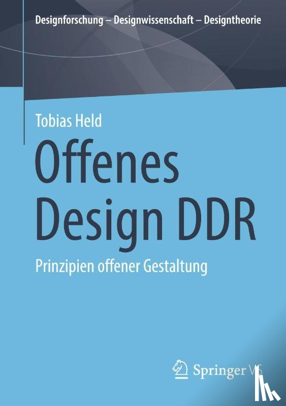 Held, Tobias - Offenes Design DDR