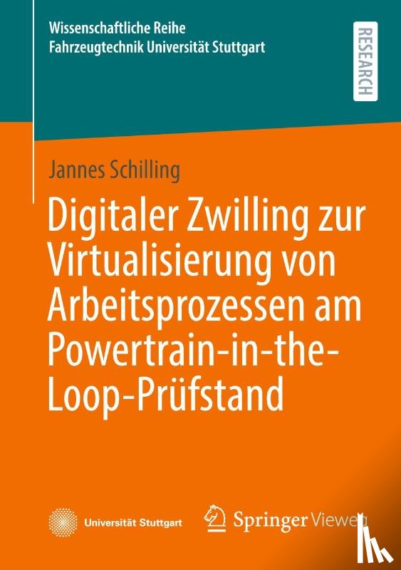 Schilling, Jannes - Digitaler Zwilling zur Virtualisierung von Arbeitsprozessen am Powertrain-in-the-Loop-Prüfstand