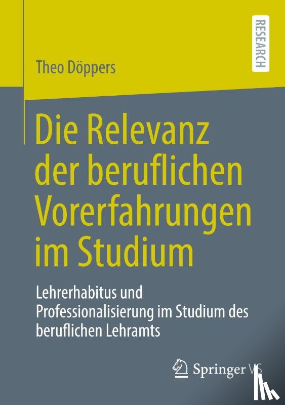 Döppers, Theo - Die Relevanz der beruflichen Vorerfahrungen im Studium
