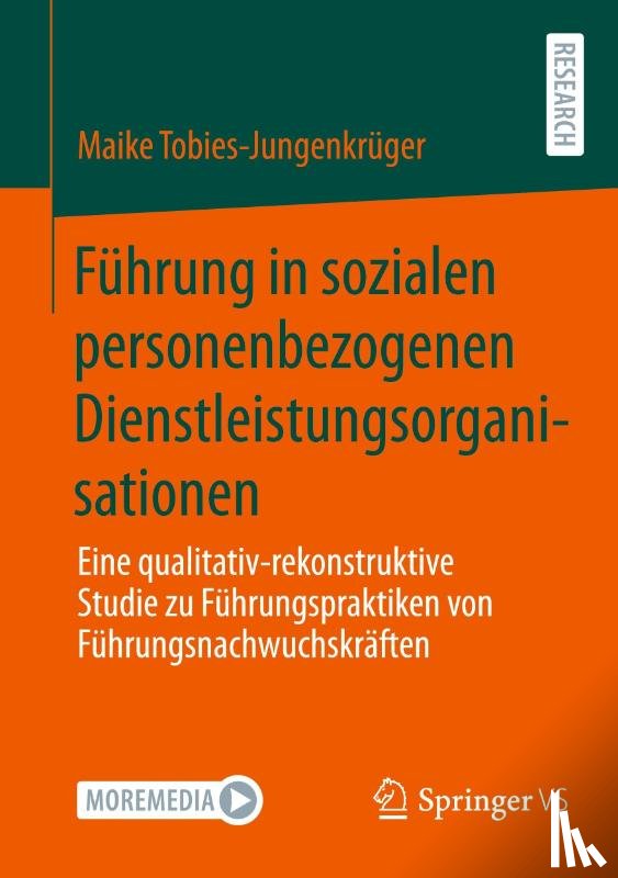 Tobies-Jungenkrüger, Maike - Führung in sozialen personenbezogenen Dienstleistungsorganisationen