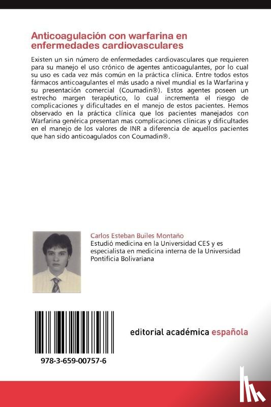 Builes Monta O, Carlos Esteban, Arango, Andrea, Manrique, Ruben Dario - Anticoagulacion Con Warfarina En Enfermedades Cardiovasculares