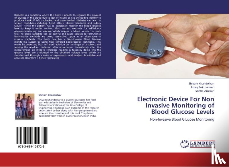 Khandolkar, Shivam, Sukthanker, Amey, Arolkar, Sneha - Electronic Device For Non Invasive Monitoring of Blood Glucose Levels