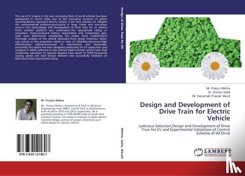Mishra, Prasun, Saha, Suman, Ikkurti, Hanumath Prasad - Design and Development of Drive Train for Electric Vehicle