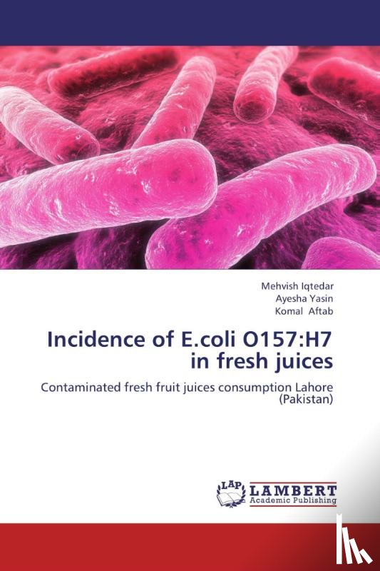 Iqtedar, Mehvish, Yasin, Ayesha, Aftab, Komal - Incidence of E.coli O157