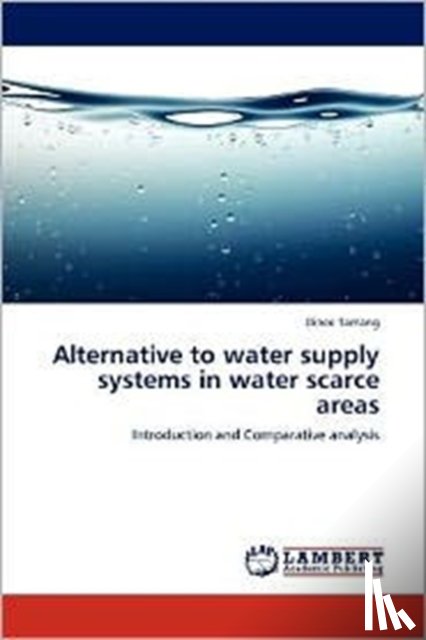 Tamang, Dinee - Alternative to water supply systems in water scarce areas