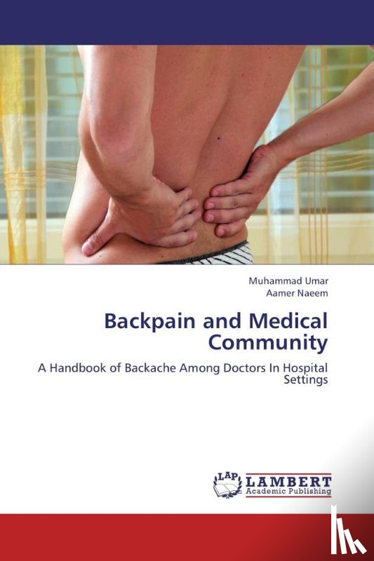 Umar, Muhammad, Naeem, Aamer - Backpain and Medical Community