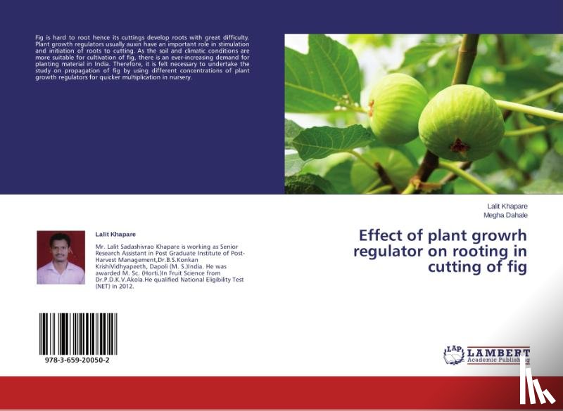 Khapare, Lalit, Dahale, Megha - Effect of plant growrh regulator on rooting in cutting of fig
