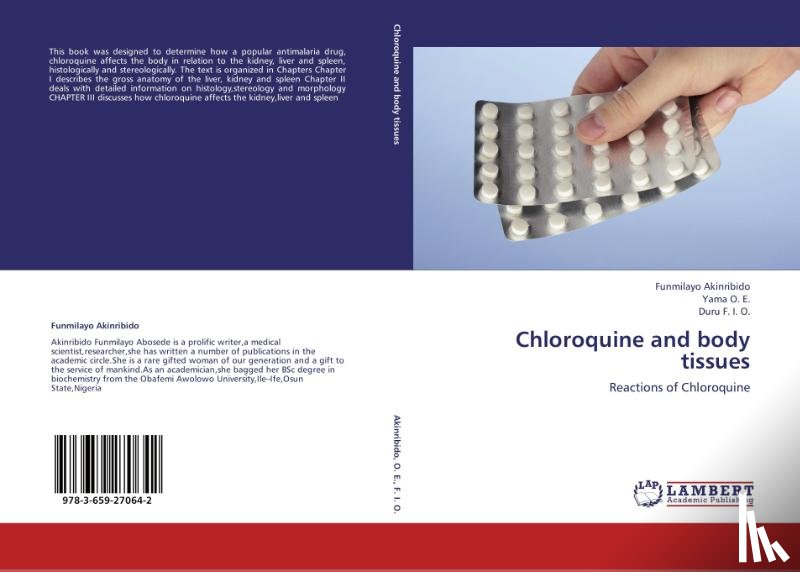 Akinribido Funmilayo, O E Yama, F I O Duru - Chloroquine and Body Tissues