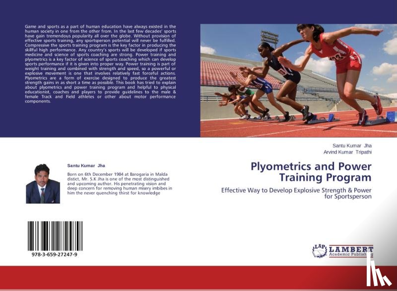 Jha Santu Kumar, Tripathi Arvind Kumar - Plyometrics and Power Training Program