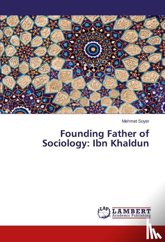 Soyer Mehmet - Founding Father of Sociology
