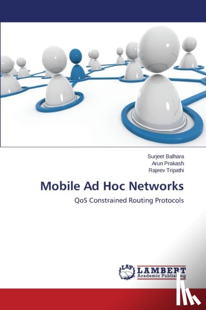 Balhara Surjeet, Prakash Arun, Tripathi Rajeev - Mobile Ad Hoc Networks