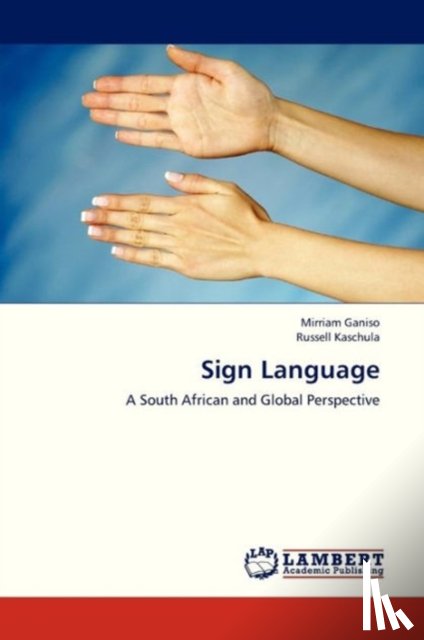 Ganiso Mirriam, Kaschula Russell - Sign Language