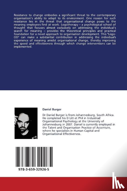 Burger Daniel, Crous Freddie, Roodt Gert - Using Logotherapy to Change Organisations