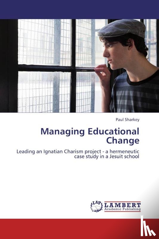 Sharkey, Paul - Managing Educational Change