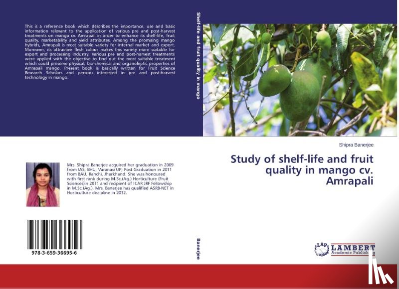 Banerjee Shipra - Study of shelf-life and fruit quality in mango cv. Amrapali