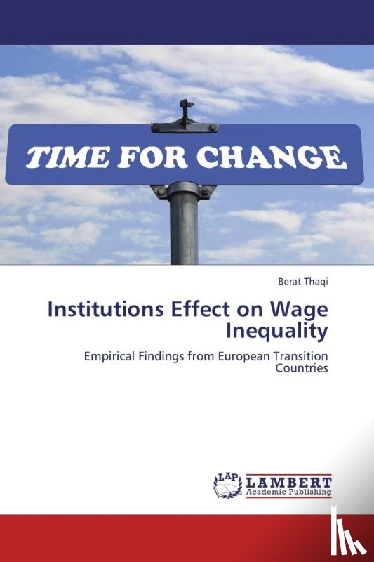 Thaqi Berat - Institutions Effect on Wage Inequality
