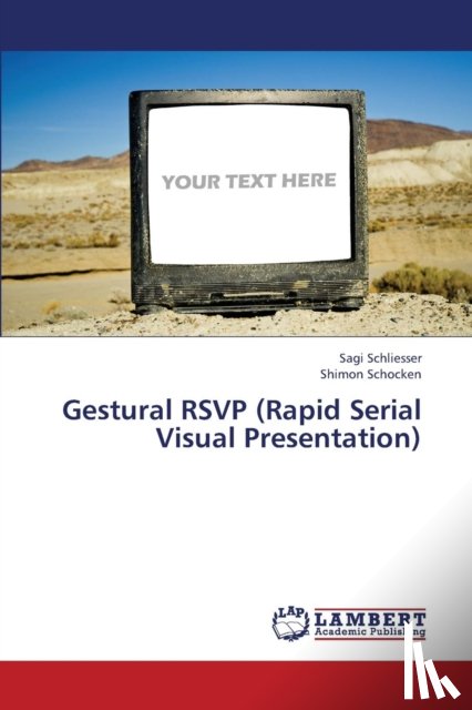 Schliesser Sagi, Schocken Shimon - Gestural Rsvp (Rapid Serial Visual Presentation)