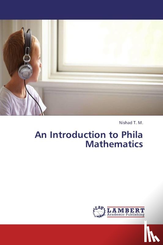 T M, Nishad - An Introduction to Phila Mathematics