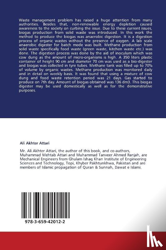 Akhter Attari Ali, Attari Muhammad Mehtab, Ranjah Muhammad Tanveer Ahmed - Biogas Production from Anaerobic Digestion of Food Waste