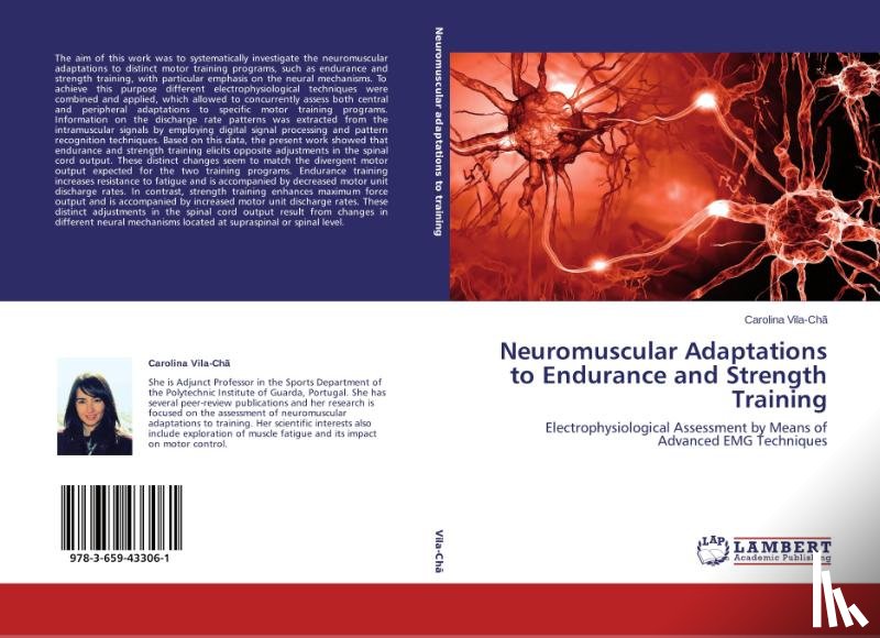 Vila-Cha, Carolina - Neuromuscular Adaptations to Endurance and Strength Training