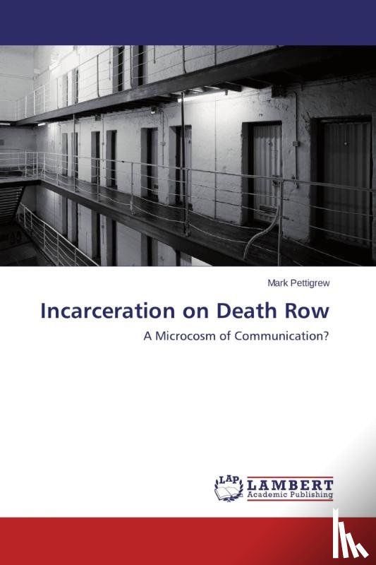 Pettigrew, Mark - Incarceration on Death Row