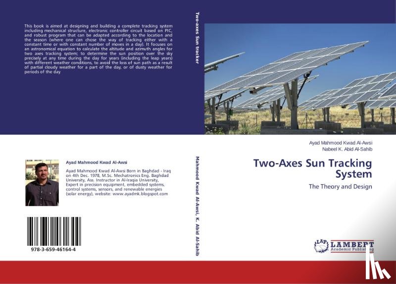 Mahmood Kwad Al-Awsi Ayad, K Abid Al-Sahib Nabeel - Two-Axes Sun Tracking System
