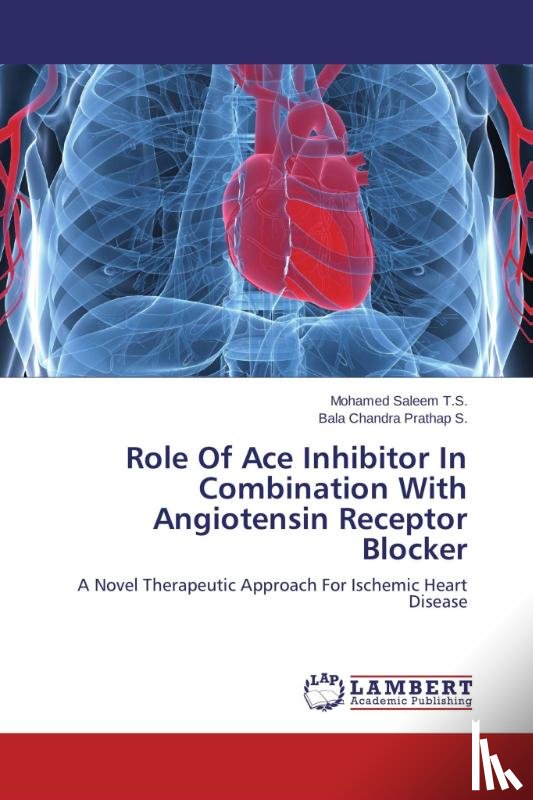 T. S., Mohamed Saleem, S., Bala Chandra Prathap - Role Of Ace Inhibitor In Combination With Angiotensin Receptor Blocker