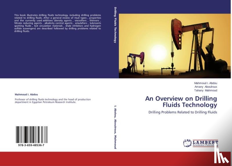 I Abdou, Mahmoud, Aboulrous, Amany, Mahmoud, Tahany - An Overview on Drilling Fluids Technology