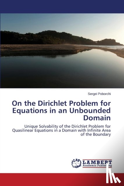 Poborchi Sergei - On the Dirichlet Problem for Equations in an Unbounded Domain