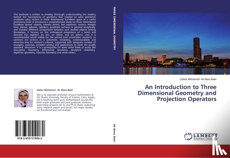 Ali Abou Bakr Sahar Mohamed - An Introduction to Three Dimensional Geometry and Projection Operators