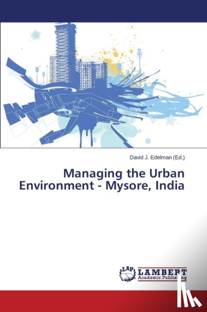  - Managing the Urban Environment - Mysore, India