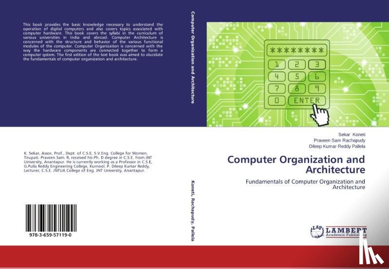 Koneti Sekar, Rachapudy Praveen Sam, Pallela Dileep Kumar Reddy - Computer Organization and Architecture