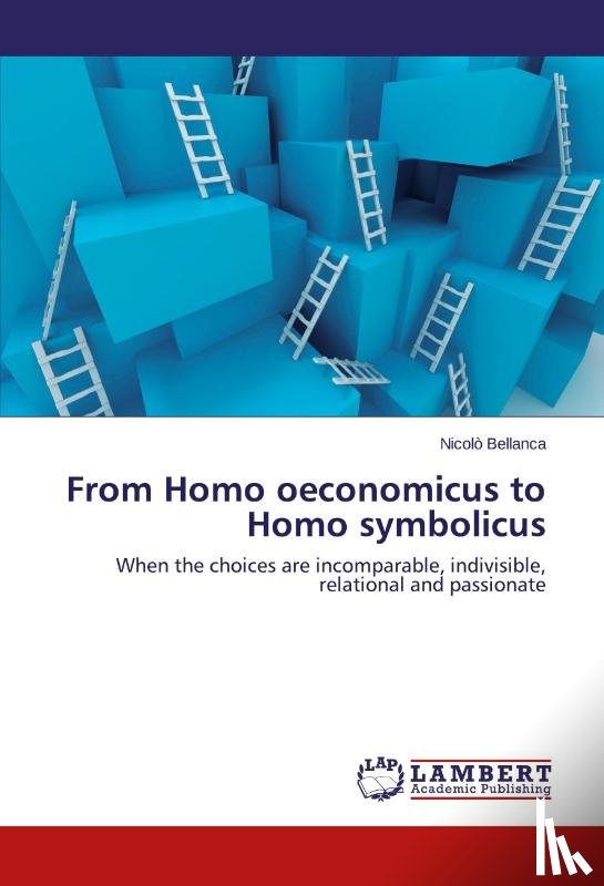 Bellanca, Nicolò - From Homo oeconomicus to Homo symbolicus