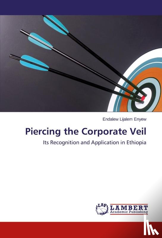 Enyew Endalew Lijalem - Piercing the Corporate Veil