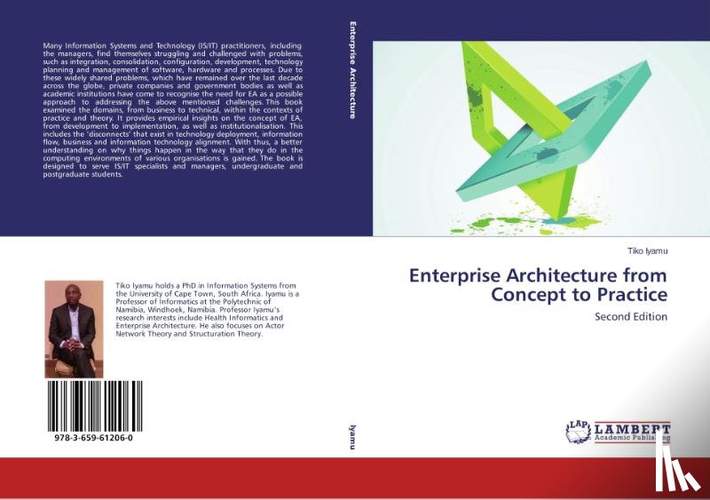 Iyamu Tiko - Enterprise Architecture from Concept to Practice