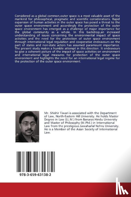 Tiwari Shishir - Protection of the Outer Space Environment under International Law