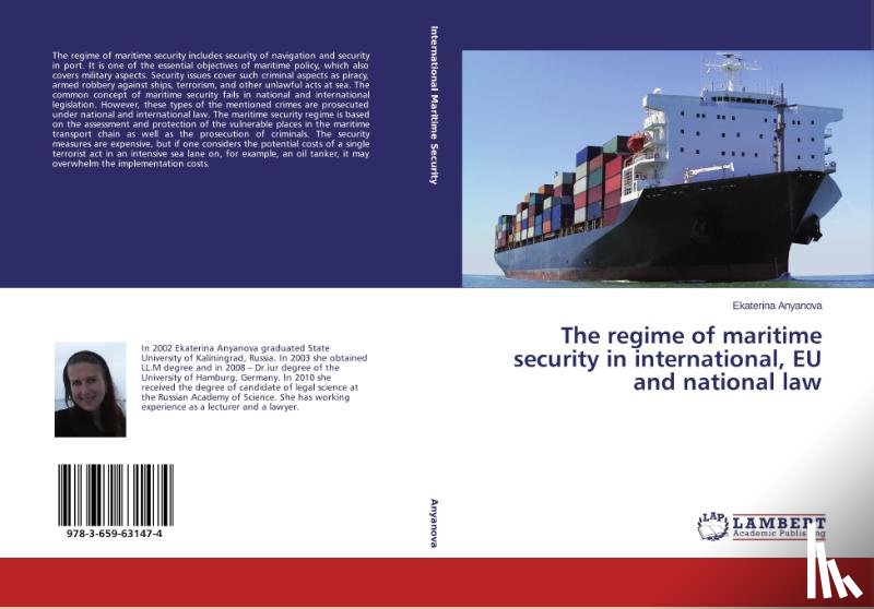 Anyanova, Ekaterina - The regime of maritime security in international, EU and national law