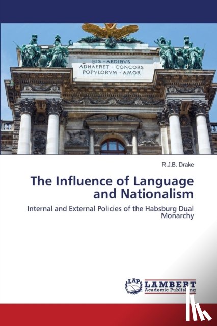Drake, R J B - The Influence of Language and Nationalism