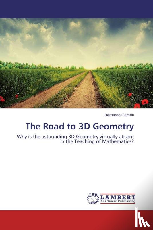 Camou Bernardo - The Road to 3D Geometry