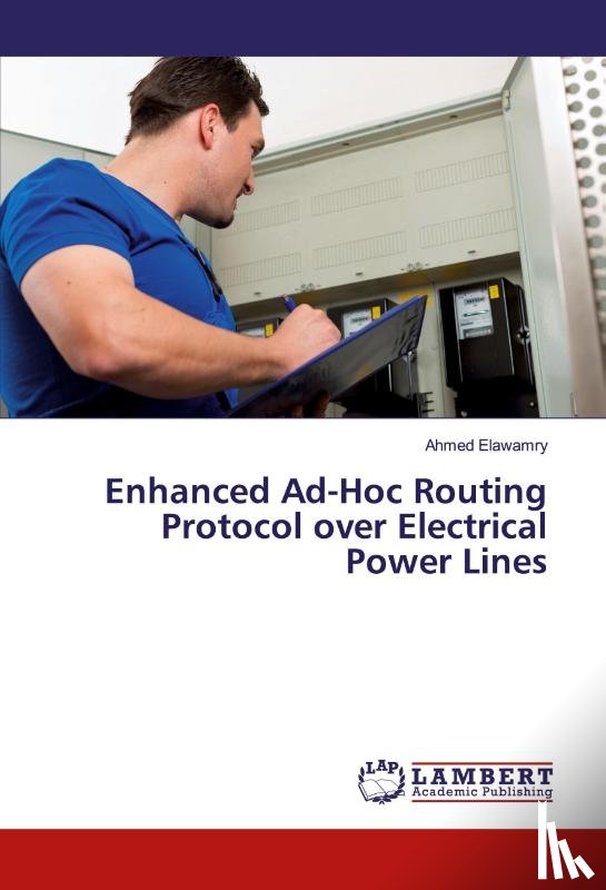 Elawamry, Ahmed - Enhanced Ad-Hoc Routing Protocol over Electrical Power Lines
