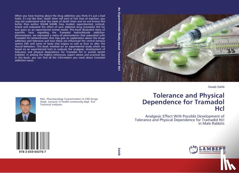 Sahib Seaab - Tolerance and Physical Dependence for Tramadol Hcl