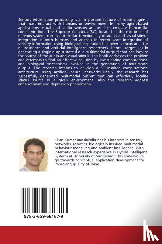 Ravulakollu Kiran - Sensory Integration Model For Multimodal Stimuli Localization