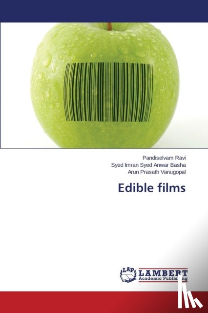 Ravi Pandiselvam, Syed Anwar Basha Syed Imran, Vanugopal Arun Prasath - Edible films
