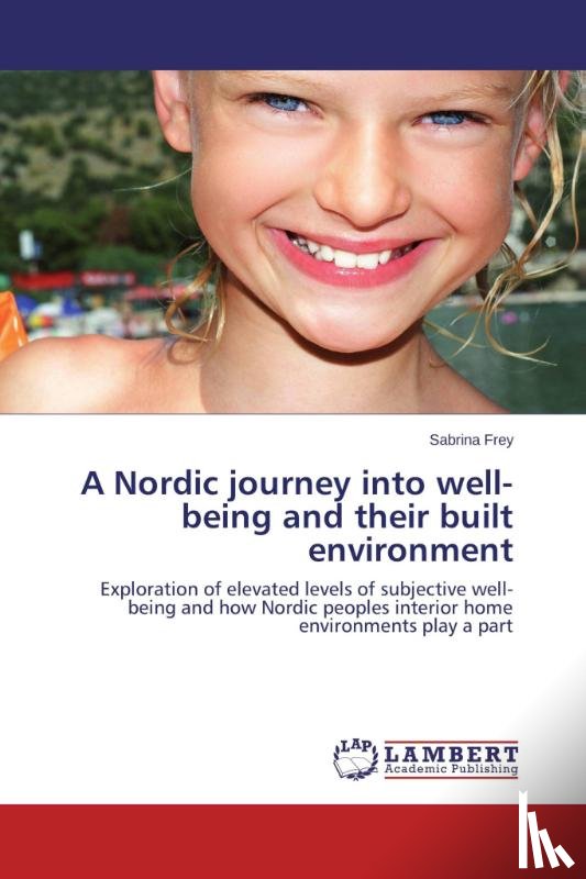 Frey Sabrina - A Nordic journey into well-being and their built environment