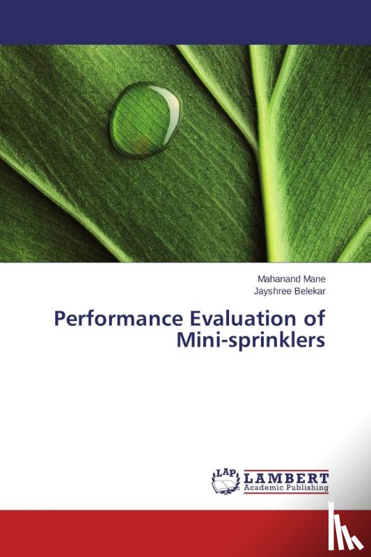 Mane Mahanand, Belekar Jayshree - Performance Evaluation of Mini-sprinklers