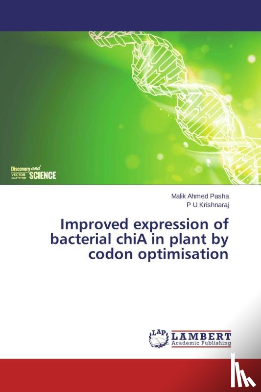 Pasha Malik Ahmed, Krishnaraj P U - Improved expression of bacterial chiA in plant by codon optimisation